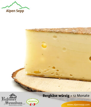 Würziger Bergkäse mit 12 Monaten Reifung vom Alpen Sepp