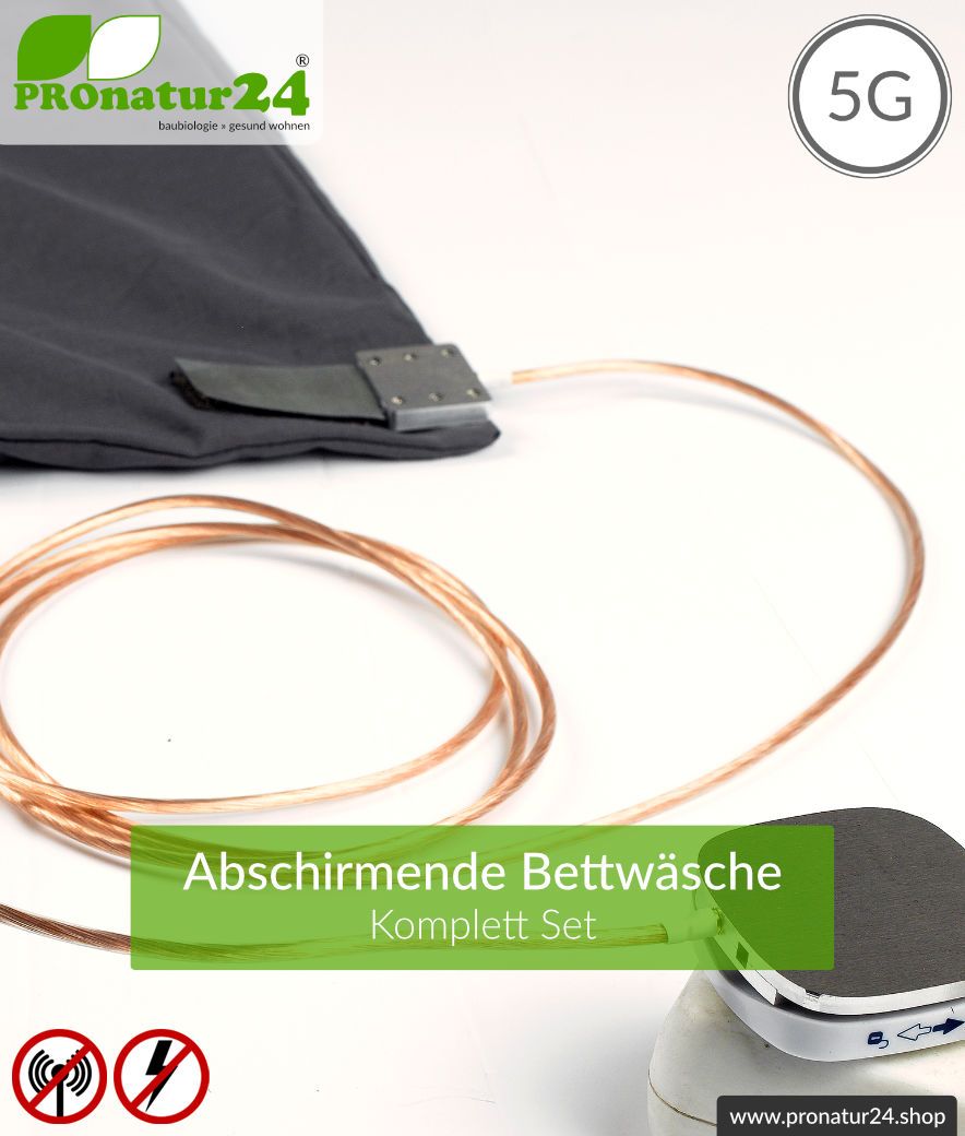 Abschirmende Bettwäsche TBL Set all inclusive. Abschirmung gegen HF Elektrosmog bis zu 41 dB (WLAN, Handy). Erdbar. Wirkungsvoll gegen 5G!